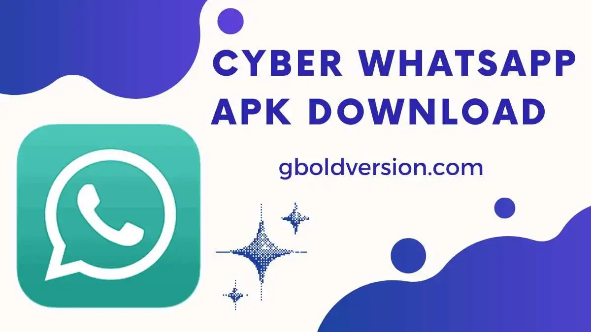 Cyber WhatsApp APK Download